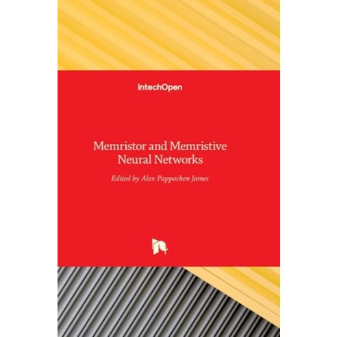 (영문도서) Memristor and Memristive Neural Networks Hardcover, Intechopen, English, 9789535139478