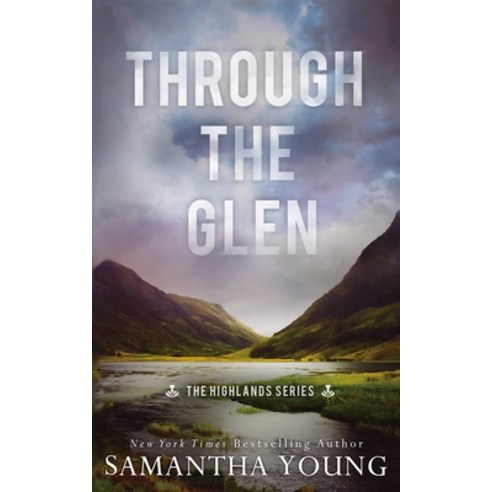 (영문도서) Through the Glen Paperback, Samantha Young, English, 9781915243225