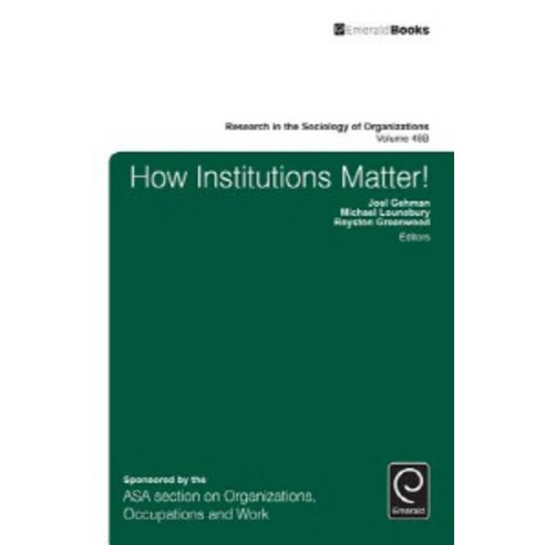 How Institutions Matter!, Emerald Group Publishing