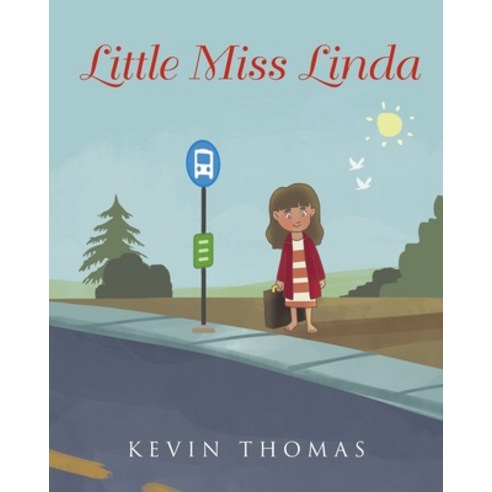 Little Miss Linda Paperback, Christian Faith Publishing,..., English, 9781098037796