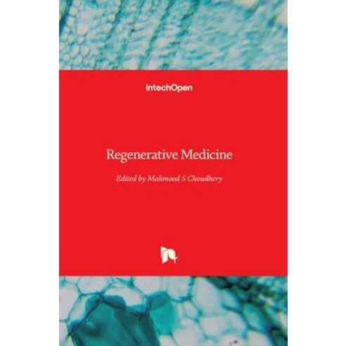 (영문도서) Regenerative Medicine Hardcover, Intechopen, English, 9781838819279