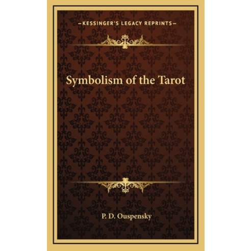 (영문도서) Symbolism of the Tarot Hardcover, Kessinger Publishing, English, 9781168839374