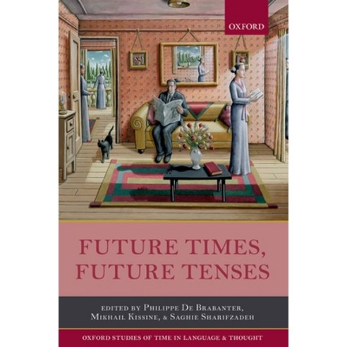 (영문도서) Future Times Future Tenses Hardcover, OUP Oxford, English, 9780199679157