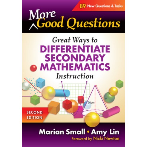 (영문도서) More Good Questions: Great Ways to Differentiate Secondary Mathematics Instruction Paperback, Teachers College Press, English, 9780807766866