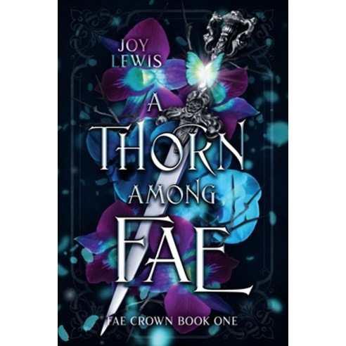 (영문도서) A Thorn among Fae Paperback, Joy Lewis, English, 9781953533098
