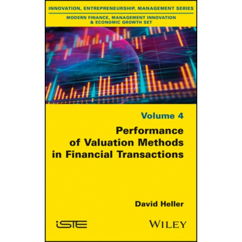 Performance of Valuation Methods in Financial Transactions Hardcover, Wiley-Iste, English, 9781786306364