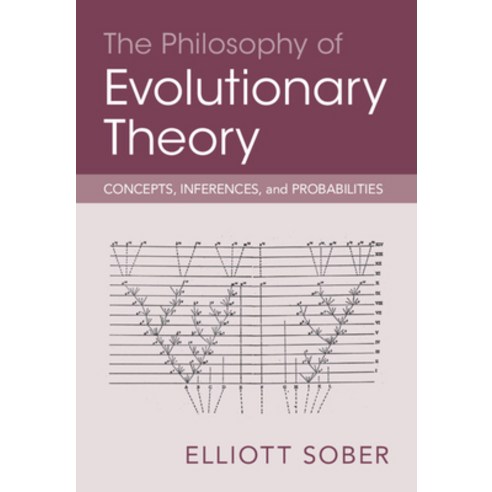 (영문도서) The Philosophy of Evolutionary Theory: Concepts Inferences and Probabilities Hardcover, Cambridge University Press, English, 9781009376051