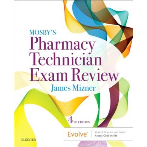 (영문도서) Mosby''s Pharmacy Technician Exam Review Paperback, Elsevier, English, 9780323497244