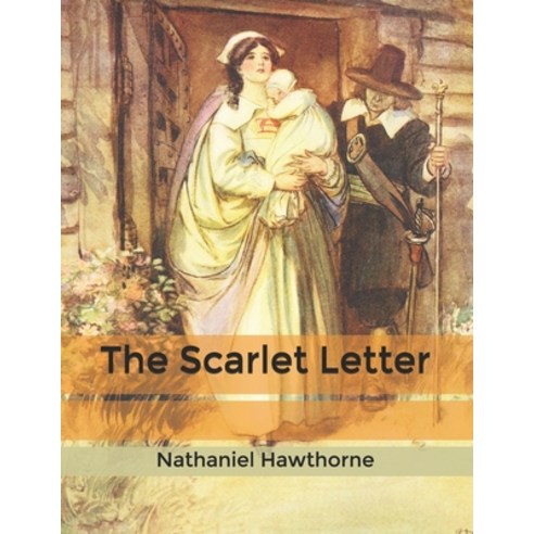 The Scarlet Letter Paperback, Independently Published, English, 9798606007660