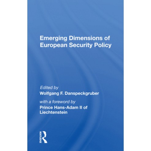 Emerging Dimensions of European Security Policy Paperback, Routledge, English, 9780367162283