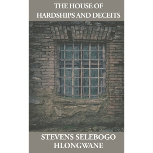 (영문도서) The House of Hardships and Deceits Paperback, Tie Publisher, English, 9780796146663