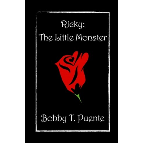 Ricky: The Little Monster Paperback, Bobbywood Productions, English, 9781735859705