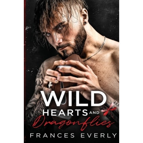 (영문도서) Wild Hearts and Dragonflies Paperback, Independently Published, English, 9798447049348
