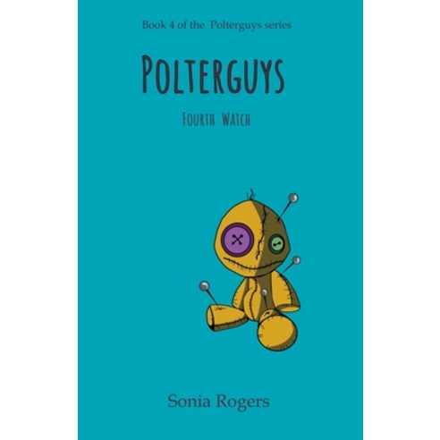 (영문도서) Polterguys Paperback, Sonia Rogers, English, 9798201822163