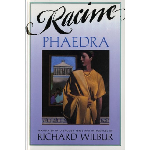 (영문도서) Phaedra by Racine Paperback, Ecco Press, English, 9780156757805