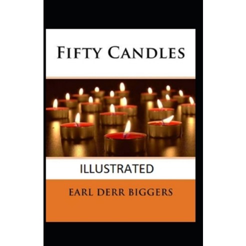 Fifty Candles Illustrated Paperback, Independently Published, English, 9798702270524