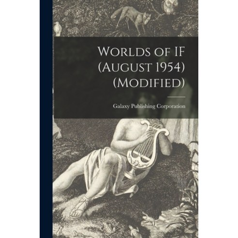 (영문도서) Worlds of IF (August 1954) (Modified) Paperback, Hassell Street Press, English, 9781014766885