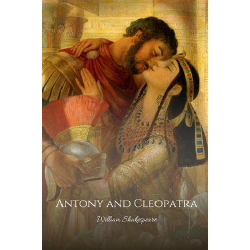 (영문도서) Antony and Cleopatra Paperback, Independently Published, English, 9798508064778