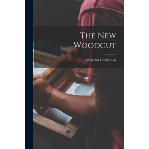 (영문도서) The New Woodcut Paperback, Hassell Street Press, English, 9781014863003