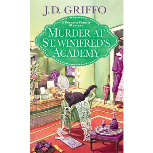 (영문도서) Murder at St. Winifred''s Academy Mass Market Paperbound, Kensington Publishing Corpo..., English, 9781496730954