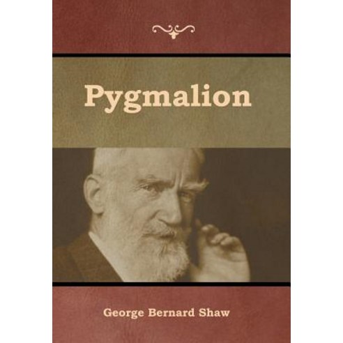 (영문도서) Pygmalion Hardcover, Indoeuropeanpublishing.com, English, 9781644392348