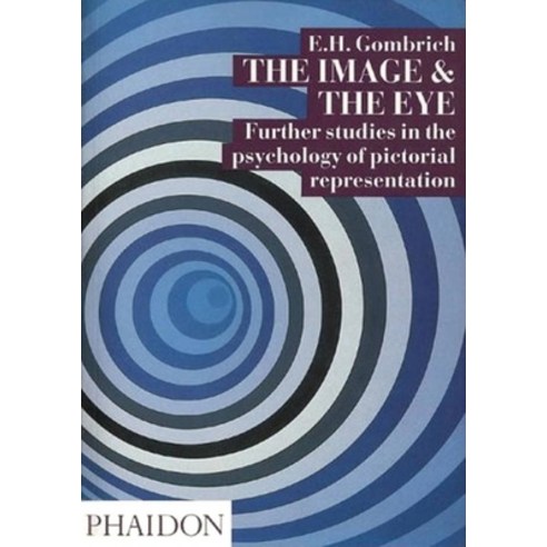 (영문도서) The Image and the Eye Paperback, Phaidon Press, English, 9780714832432