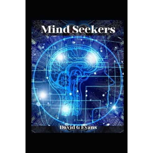 (영문도서) Mind Seekers Paperback, Independently Published, English, 9798370730474