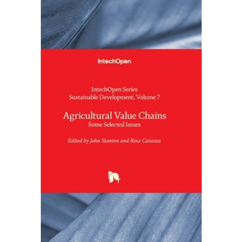 (영문도서) Agricultural Value Chains - Some Selected Issues Hardcover, Intechopen, English, 9781837685110