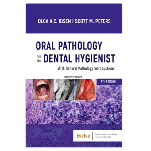 (영문도서) Oral Pathology for the Dental Hygienist Paperback, Independently Published, English, 9798372709317