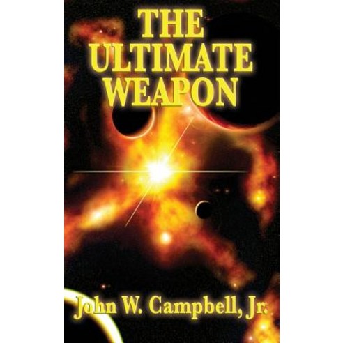 (영문도서) The Ultimate Weapon Hardcover, Wilder Publications, English, 9781515433965