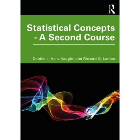 (영문도서) Statistical Concepts - A Second Course: A Second Course Paperback, Routledge, English, 9780367204099