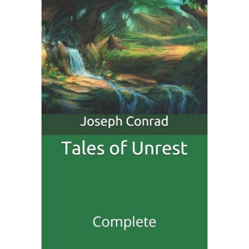 Tales of Unrest: Complete Paperback, Independently Published, English, 9798710041765
