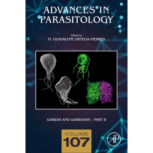 Giardia and Giardiasis - Part B Volume 107 Hardcover, Academic Press