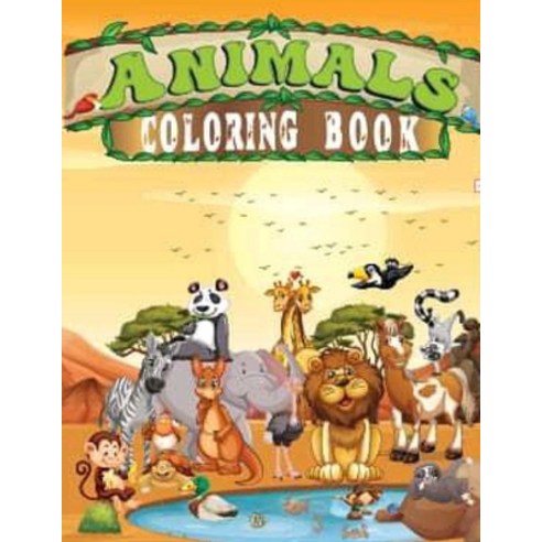 Animals Coloring Book: A Cute Animals Coloring Book for Kids 2021 (Coloring Books for Kids) Paperback, Amazon Digital Services LLC..., English, 9798734059807