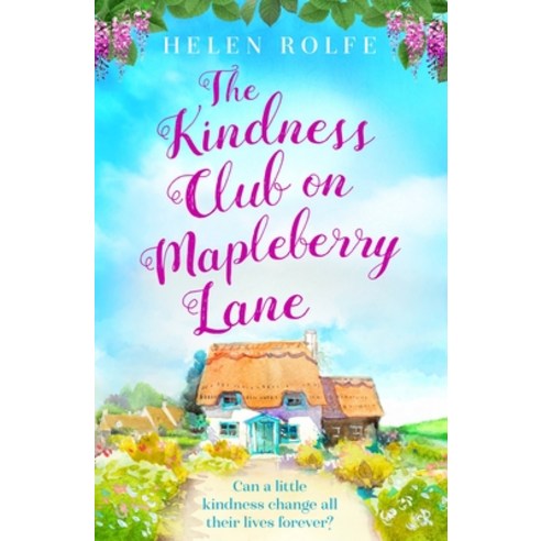 The Kindness Club on Mapleberry Lane Paperback, Orion, English, 9781398700246