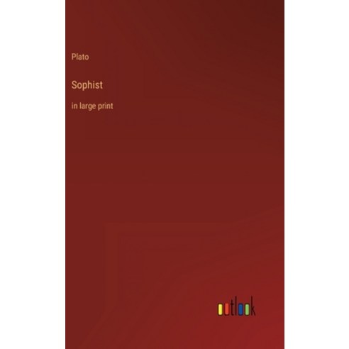 (영문도서) Sophist: in large print Hardcover, Outlook Verlag, English, 9783368312756
