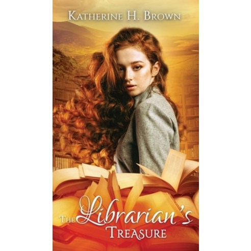 (영문도서) The Librarian''s Treasure Hardcover, Katherine Brown Books, English, 9781736718360