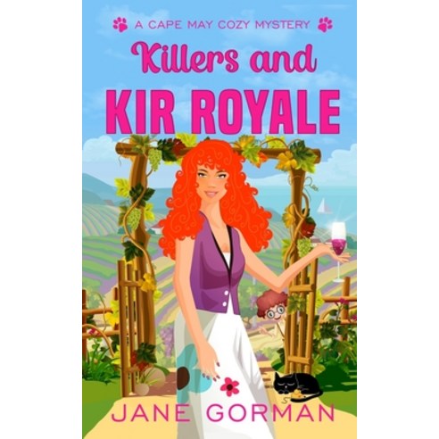 (영문도서) Killers and Kir Royale: Cape May Cozy Mysteries with a Twist book 3 Paperback, Blue Eagle Press, English, 9780999110089