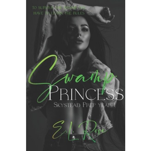 (영문도서) Swamp Princess Paperback, Independently Published, English, 9798859519354