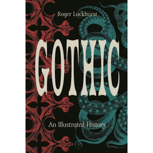 (영문도서) Gothic: An Illustrated History Hardcover, Princeton University Press