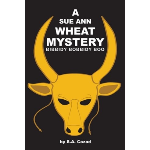 A Sue Ann Wheat Mystery Paperback, Lulu.com, English, 9781716607301