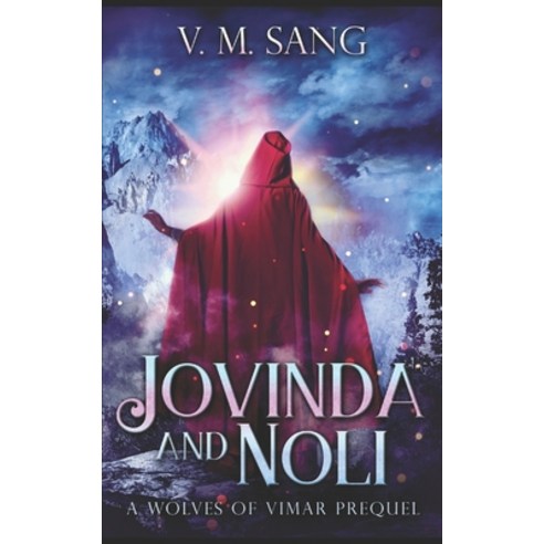 Jovinda And Noli: Trade Edition Paperback, Independently Published