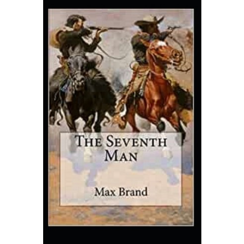 The Seventh Man Annotated Paperback, Independently Published, English, 9798696102887
