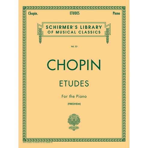 Chopin - Etudes 쇼팽 - 피아노 연습곡 Schirmer 셔머