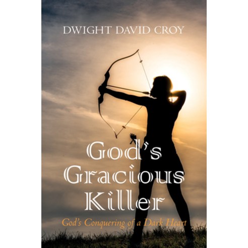 (영문도서) God''s Gracious Killer Hardcover, Resource Publications (CA), English, 9781666770575