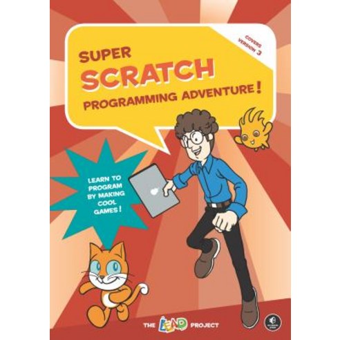 Super Scratch Programming Adventure! (Scratch 3) Paperback, No Starch Press, English, 9781718500129