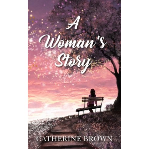 (영문도서) A Woman''s Story Paperback, New Generation Publishing, English, 9781803693095