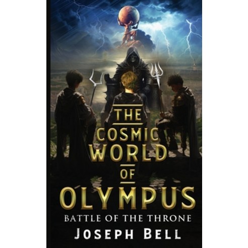 (영문도서) Battle Of The Throne Hardcover, Cosmic World of Olympus, English, 9798990153301