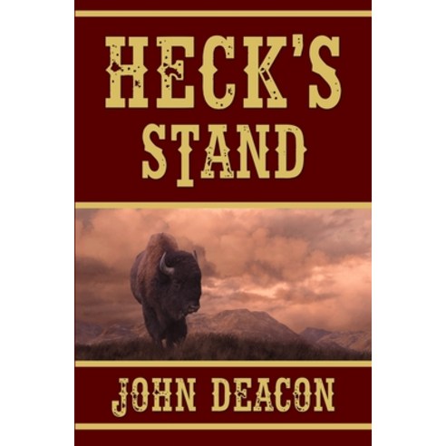 (영문도서) Heck''s Stand: Heck and Hope Book 5 Paperback, Independently Published, English, 9798398133196