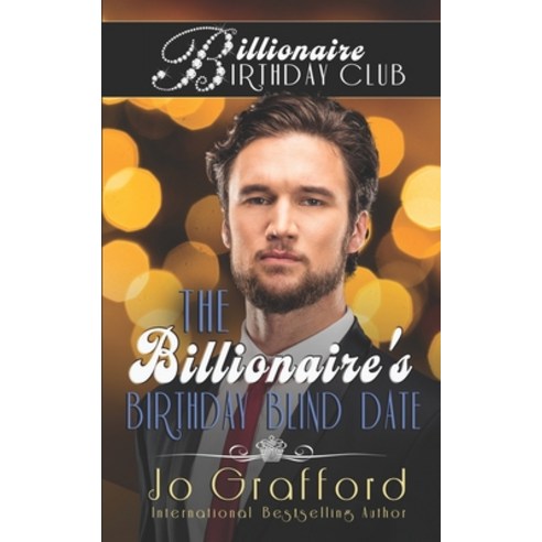 The Billionaire''s Birthday Blind Date Paperback, JG Press, English, 9781944794736